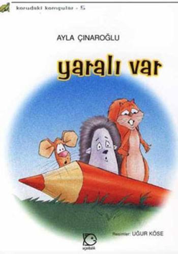 Yaralı Var %10 indirimli Ayla Çınaroğlu