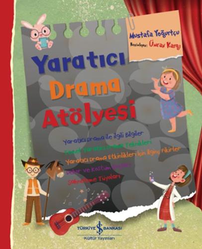 Yaratıcı Drama Atölyesi %31 indirimli Mustafa Yoğurtçu