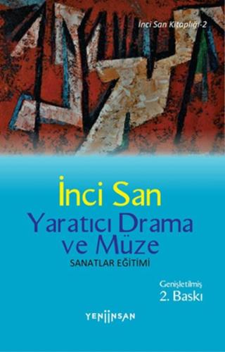 Yaratıcı Drama ve Müze %15 indirimli İnci San