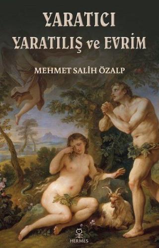 Yaratıcı Yaratılış ve Evrim %12 indirimli Mehmet Salih Özalp