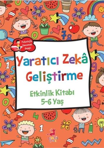 Yaratıcı Zeka Geliştirme - Etkinlik Kitabı (5-6 Yaş) %16 indirimli Ros