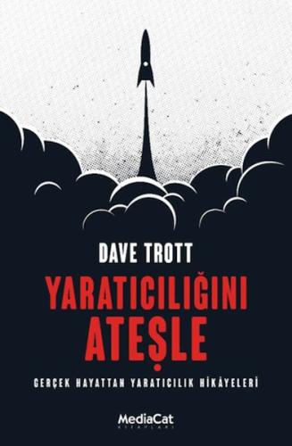 Yaratıcılığını Ateşle %15 indirimli Dave Trott