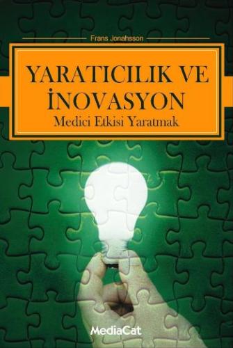 Yaratıcılık ve İnovasyon %15 indirimli Frans Johansson