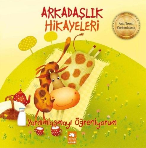 Yardımlaşmayı Öğreniyorum-Arkadaşlık Hikayeleri %20 indirimli Kestutis