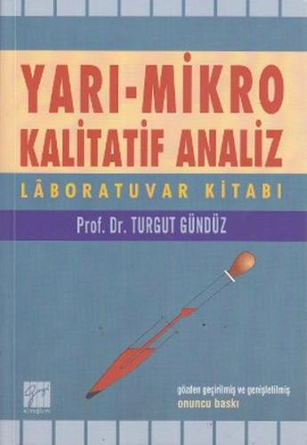 Yarı Mikro Kalitatif Analiz Laboratuvar Kitabı Turgut Gündüz