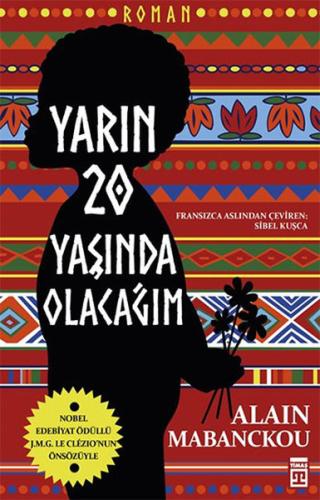 Yarın Yirmi Yaşında Olacağım %15 indirimli Alain Mabanckou