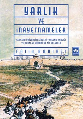 Yarlıklar ve İnayetnameler %19 indirimli Fatih Bakırcı