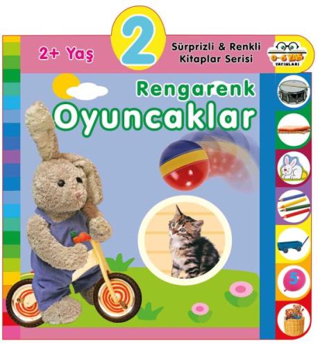 Yaş Rengarenk Oyuncaklar (2+Yaş) %23 indirimli Olala Books