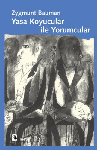 Yasa Koyucular İle Yorumcular %10 indirimli Zygmunt Bauman