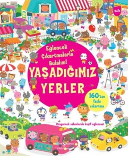 Yaşadığımız Yerler / Eğlenceli Çıkartmalarla Bulalım %31 indirimli Haz