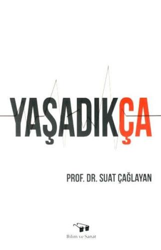 Yaşadıkça %10 indirimli Suat Çağlayan