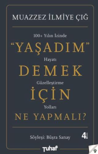 Yaşadım Demek İçin Ne Yapmalı? %12 indirimli Büşra Sanay