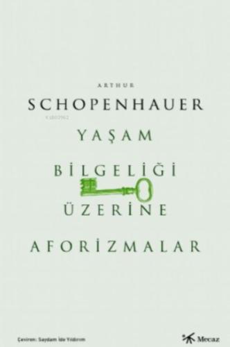 Yaşam Bilgeliği Üzerine Aforizmalar %17 indirimli Arthur Schopenhauer