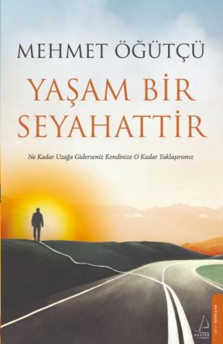 Yaşam Bir Seyahattir %14 indirimli Mehmet Öğütçü