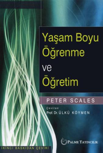 Yaşam Boyu Öğrenme ve Öğretim %20 indirimli Peter Scales