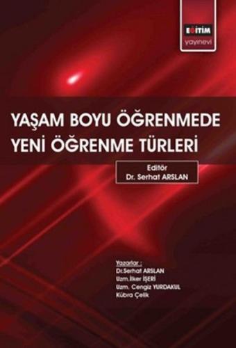 Yaşam Boyu Öğrenmede Yeni Öğrenme Türleri %3 indirimli İlker İşeri