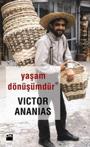 Yaşam Dönüşümdür %10 indirimli Victor Ananias