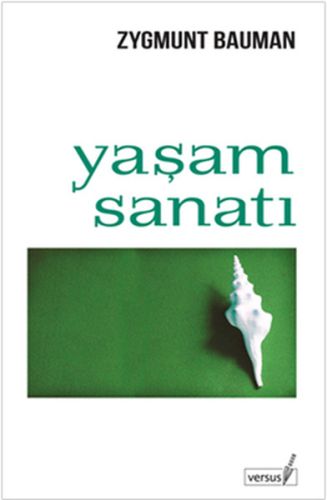 Yaşam Sanatı Zygmunt Bauman