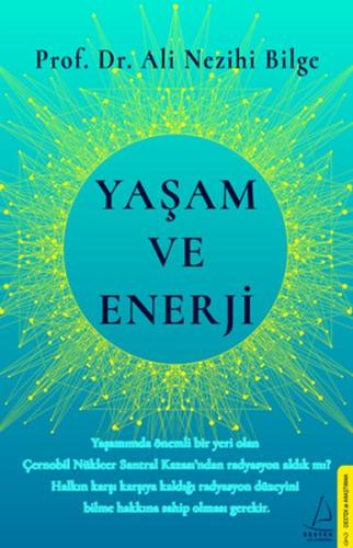 Yaşam ve Enerji %14 indirimli Ali Nezihi Bilge