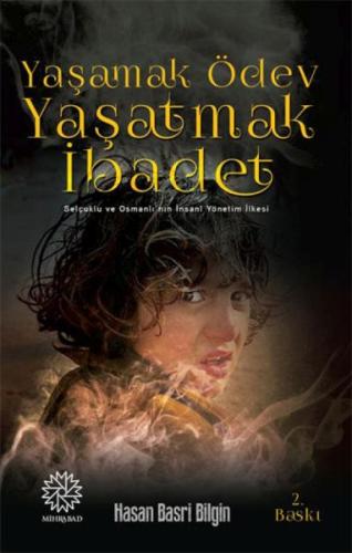 Yaşamak Ödev Yaşatmak İbadet %17 indirimli Hasan Basri Bilgin