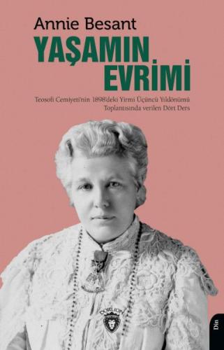 Yaşamın Evrimi %25 indirimli Annie Besant