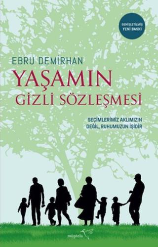 Yaşamın Gizli Sözleşmesi-Genişletilmiş baskı %12 indirimli Ebru Demirh