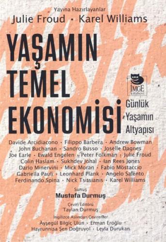 Yaşamın Temel Ekonomisi %10 indirimli Julie Froud