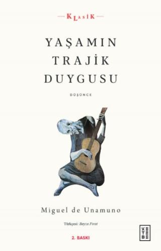 Yaşamın Trajik Duygusu %17 indirimli Miguel de Unamuno