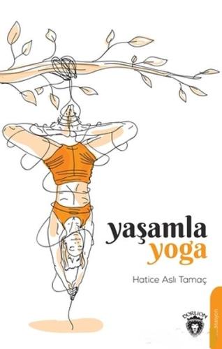 Yaşamla Yoga %25 indirimli Hatice Aslı Tamaç