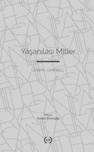 Yaşanılası Mitler Joseph Campbell