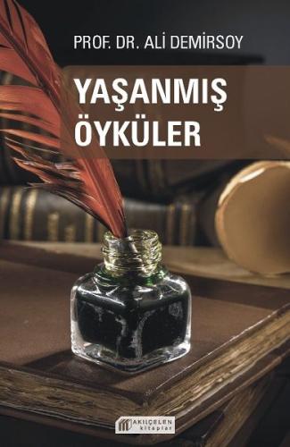 Yaşanmış Öyküler %14 indirimli Ali Demirsoy