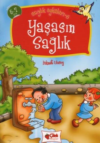 Yaşasın Sağlık / Sağlık Öyküleri -6 %20 indirimli Hikmet Ulusoy