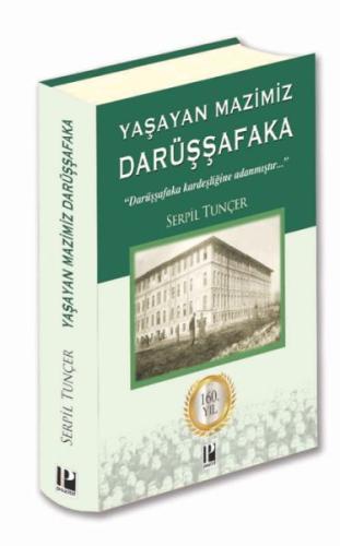 Yaşayan Mazimiz Darüşşafaka %13 indirimli Serpil Tunçer