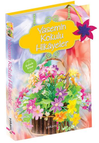 Yasemin Kokulu Hikayeler (Kokulu Kitap) %23 indirimli Ender H. Derince