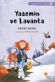 Yasemin ve Lavanta 01 - Yasemin ve Lavanta %15 indirimli Sevgi Saygı