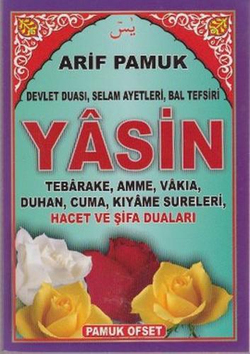 Yasin Hacet ve Şifa Duaları (Yas-114/P9) %25 indirimli Arif Pamuk