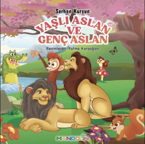 Yaşlı Aslan Ve Genç Aslan %15 indirimli Serhan Kurşun