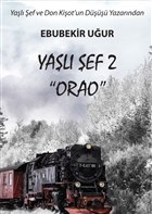 Yaşlı Şef 2 - Orao %17 indirimli Ebubekir Uğur