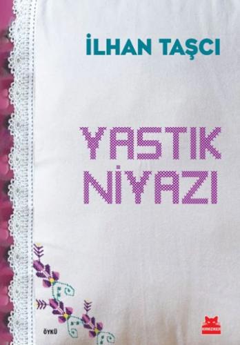 Yastık Niyazı İlhan Taşçı