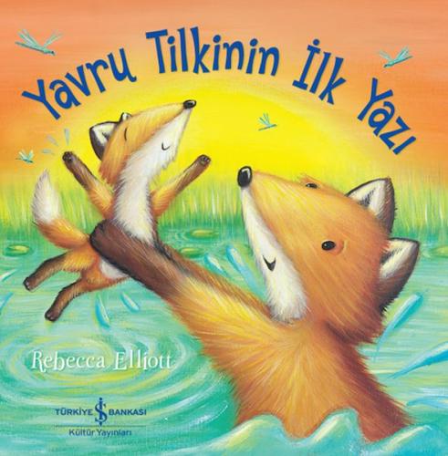 Yavru Tilkinin İlk Yazı %31 indirimli Rebecca Ellıott