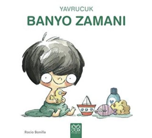 Yavrucuk Banyo Zamanı %14 indirimli Rocio Bonilla