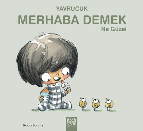 Yavrucuk- Merhaba Demek Ne Güzel %14 indirimli Rocio Bonilla