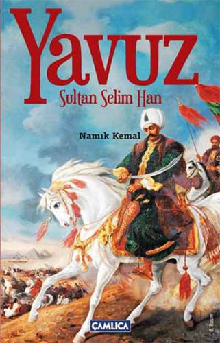 Yavuz Sultan Selim Namık Kemal