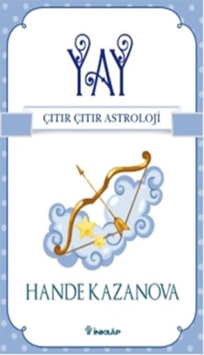 Yay / Çıtır Çıtır Astroloji %15 indirimli Hande Kazanova