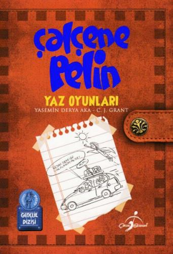 Yaz Oyunları - Çalçene Pelin C. J. Grant