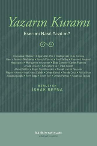 Yazarın Kuramı Eserimi Nasıl Yazdım ? İshak Reyna