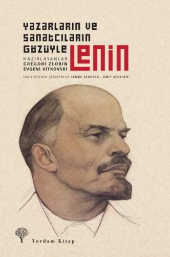 Yazarların ve Şairlerin Gözüyle Lenin (Ciltli) %12 indirimli Kolektif