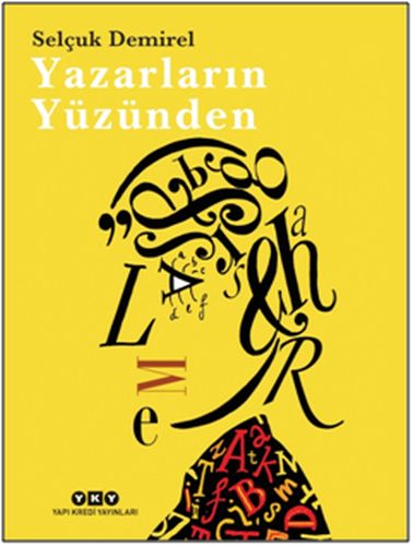 Yazarların Yüzünden %18 indirimli Selçuk Demirel