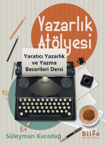 Yazarlık Atölyesi %14 indirimli Süleyman Karadağ