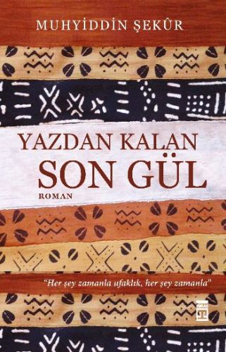 Yazdan Kalan Son Gül %15 indirimli Muhyiddin Şekûr